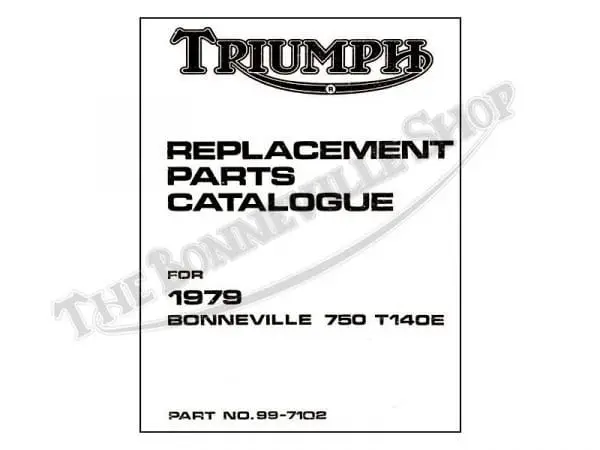 99 7102 A01 1979 Triumph T140 Bonneville Tr7 Tiger Parts Book