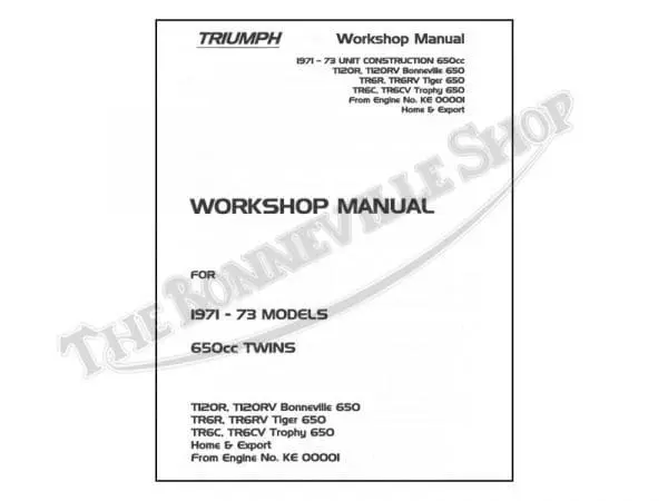 Tbs 1279 99 0947 Triumph Bonneville Tiger Trophy 650 Unit Twins Shop Manual For 1971 1973