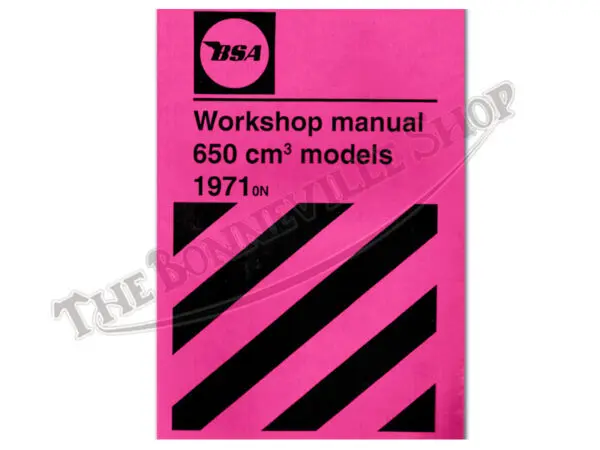 Bsa A65 650 Lightning Factory Work Shop Service Manual 1971-72 Pn# 00-4189