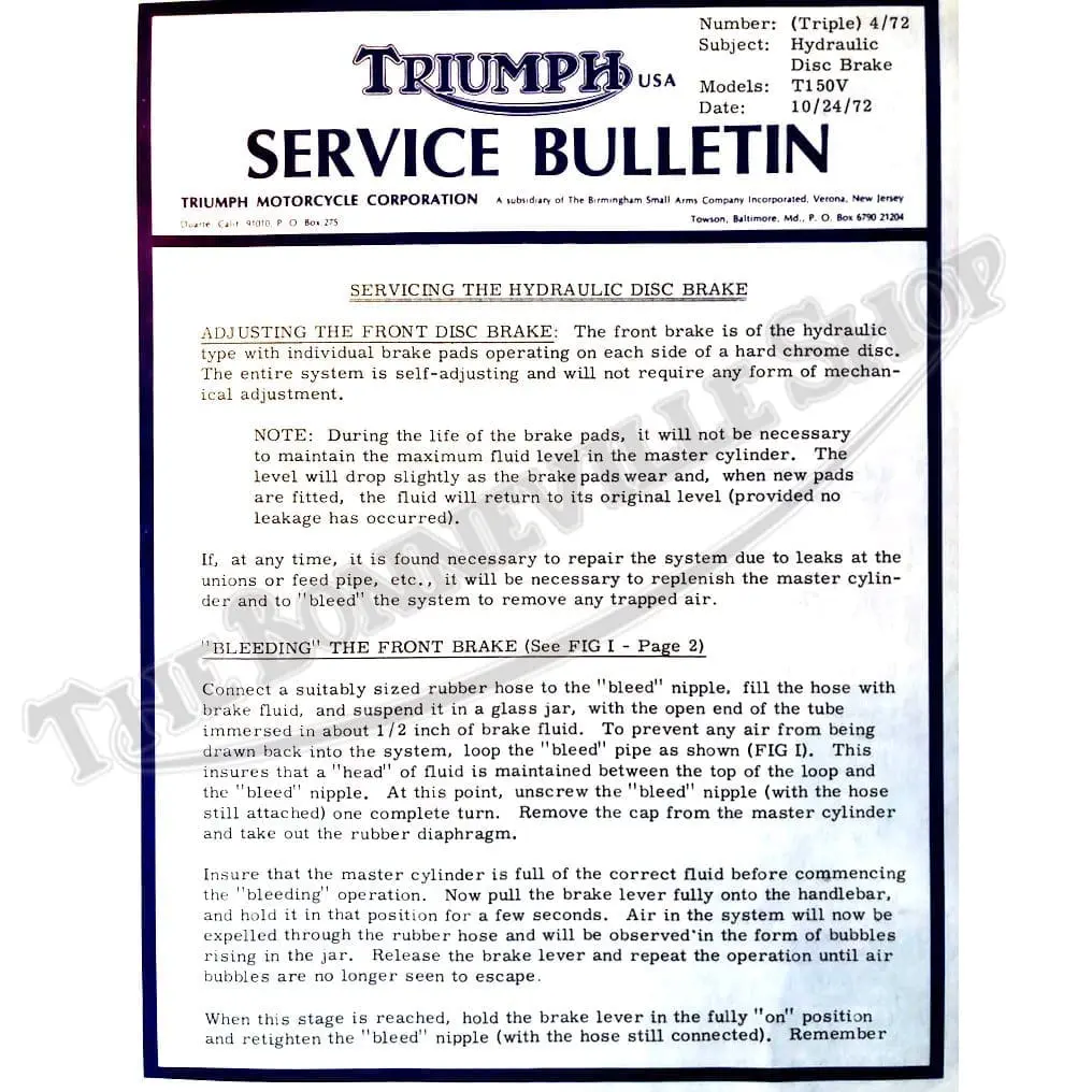 Triumph Service Bulletin 4/72 - Servicing The Hydraulic Disc Brake 2 Triumph Service Bulletin 4/72 - Servicing The Hydraulic Disc Brake