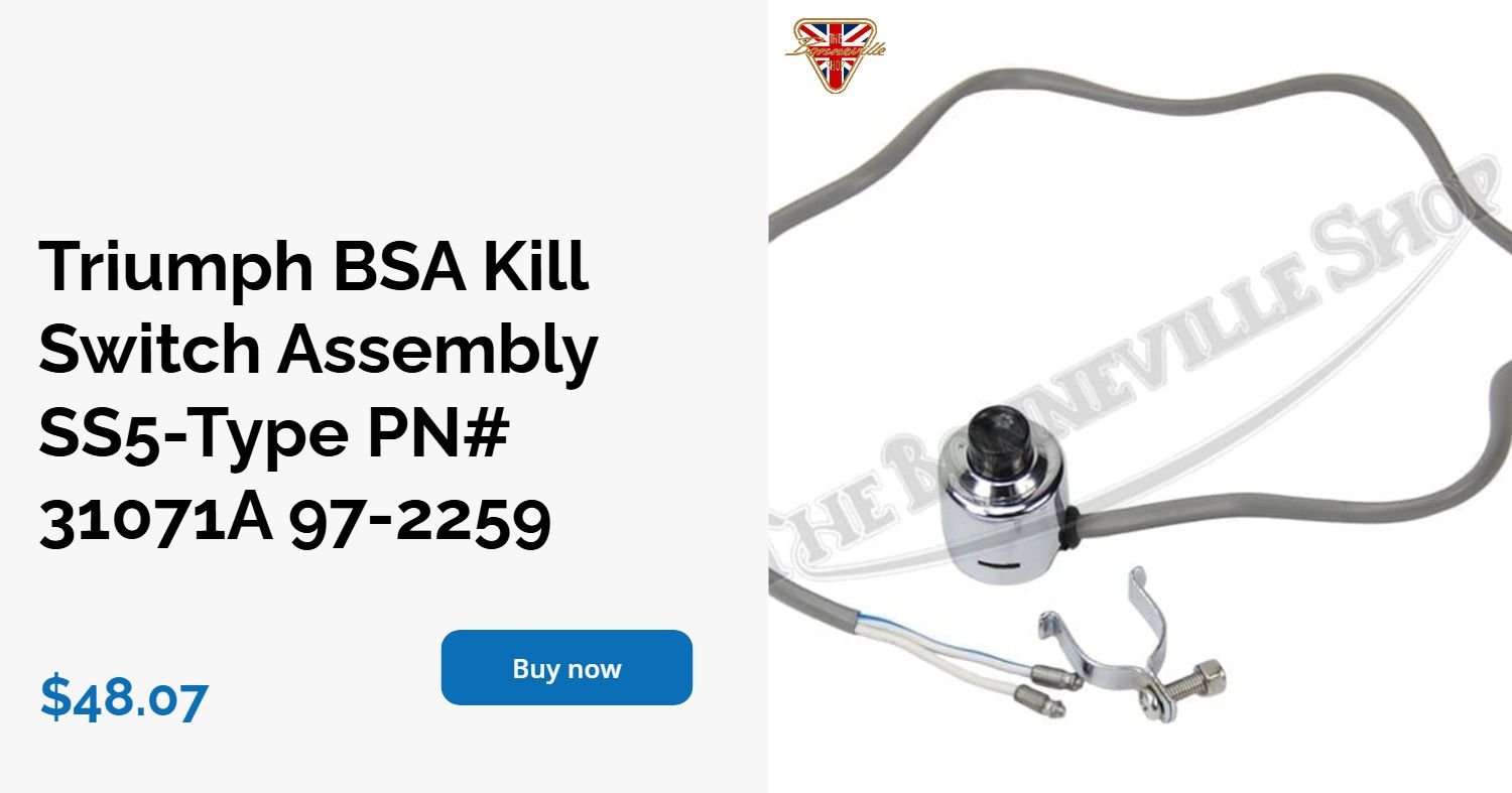 Triumph BSA Kill Switch Assembly SS5-Type PN# 31071A 97-2259
